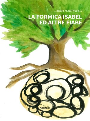 cover image of La formica Isabel e altre fiabe